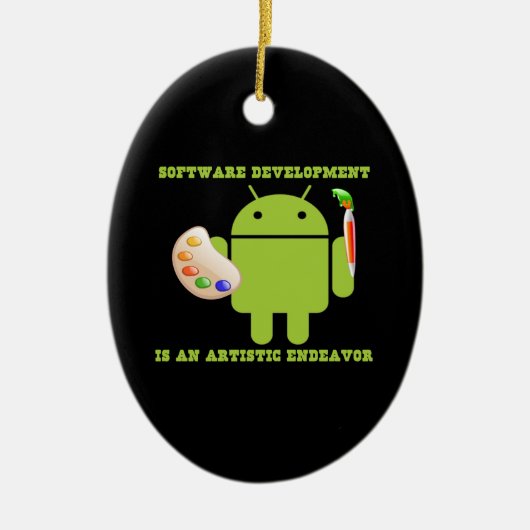 Softwareontwikkeling is een artistiek doel keramisch ornament (Voorkant)