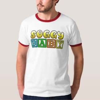 SOGGY-BABY T-SHIRT