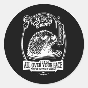 Soggy Beaver BBQ als het niet allemaal over je gez Ronde Sticker