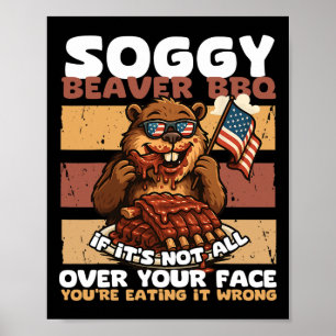 Soggy Beaver BBQ als het niet helemaal over je gez Poster