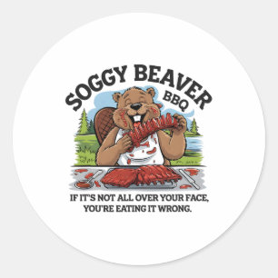 Soggy Beaver BBQ als het niet helemaal over je gez Ronde Sticker