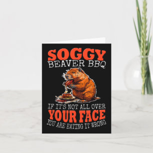 Soggy Beaver BBQ Shirt 1 Kaart