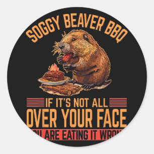 Soggy Beaver BBQ Shirt 2 Ronde Sticker