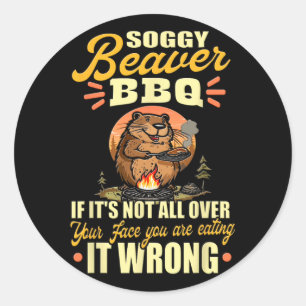 Soggy Beaver BBQ Shirt Ronde Sticker