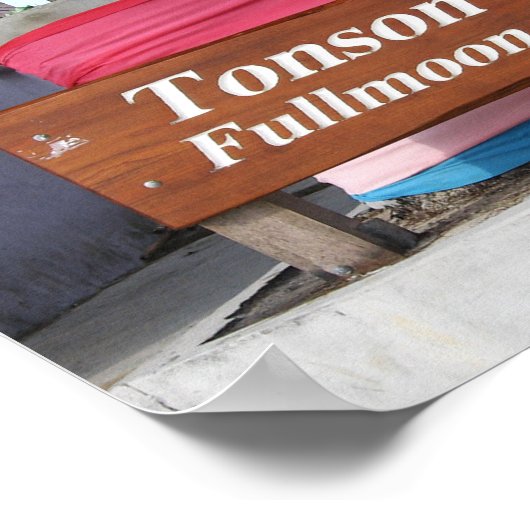 Soi Tonson, Koh Phangan ... Fullmoon Party Poster (Hoek)