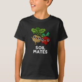 Soil Mates Funny Beet Root Pun Dark BG T-shirt (Voorkant)