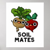 Soil Mates Funny Beet Root Pun Poster (Voorkant)