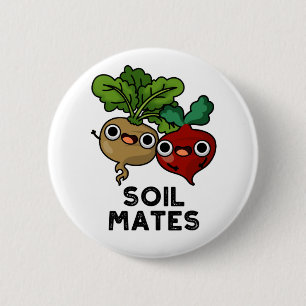 Soil Mates Funny Beet Root Pun Ronde Button 5,7 Cm