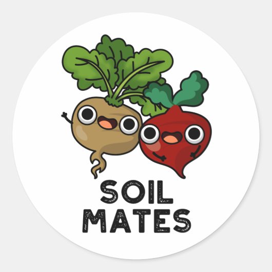 Soil Mates Funny Beet Root Pun Ronde Sticker (Voorkant)
