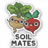 Soil Mates Funny Beet Root Pun Sticker (Voorkant)