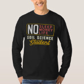 Soil Science Major Studen Graduation T-shirt (Voorkant)
