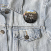 Soil Scientists kennen alle vuil - Button (2,25 in (In situ)