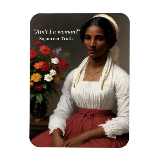 Sojourner Waarheid Is Ik Een Vrouw Originele Kunst Magneet (Verticaal)