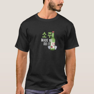 Soju liet me het Koreaans doen T-shirt