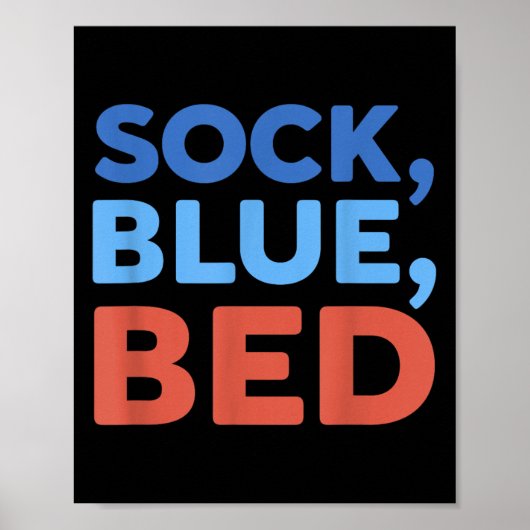 Sok Blauw Bed Grappige Meme _1 Poster (Voorkant)