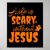 Soky Life Is Y Without Jesus Christian Halloween  Poster (Voorkant)