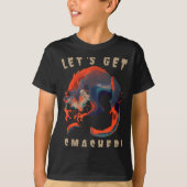 Soky Ossum S Let's Get Smashed Creepy Gift T-shirt (Voorkant)