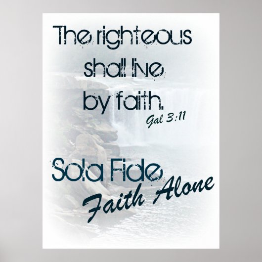 Sola Fide/ Faith Alone Poster (Voorkant)