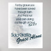 Sola Gratia/ Grace Alone Poster (Voorkant)