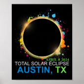 Solar Eclipse 2024 Austin Texas Kleurrijke Totalit Poster (Voorkant)