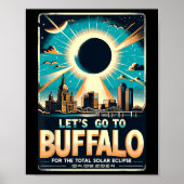 Solar Eclipse 2024 Let#39; s Ga naar Buffalo New Y Poster (Voorkant)
