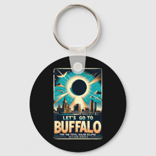 Solar Eclipse 2024 Let#39; s Ga naar Buffalo New Y Sleutelhanger