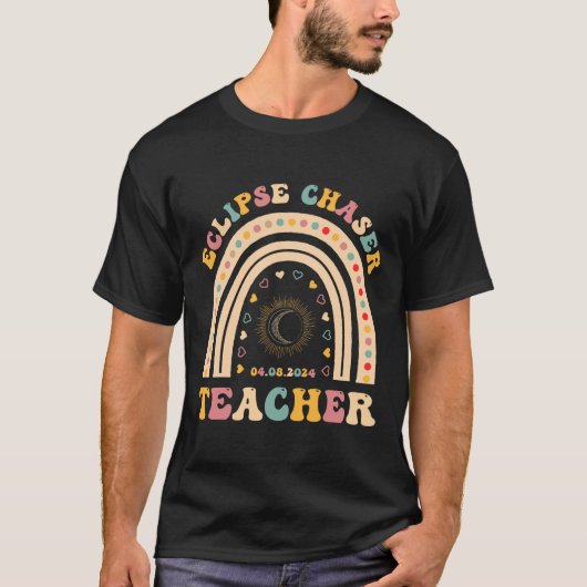 Solar Eclipse Chaser 2024 april 8 Teacher Teaching T-shirt (Voorkant)