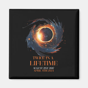 Solar Eclipse Shirt twee keer in het leven 2024 So Magneet