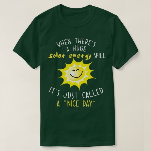 Solar Energy And Solar Power Shirt Renewable Energ (Design voorkant)