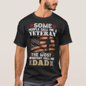 Soldaat Honor Duty America Mensen noemen me Vetera T-shirt (Voorkant)