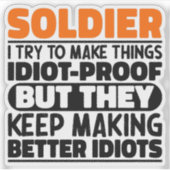 Soldaat Ik probeer dingen grappig te maken, zeggen Sticker (Voorkant)
