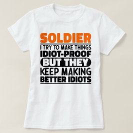 Soldaat Ik probeer dingen grappig te maken, zeggen T-shirt