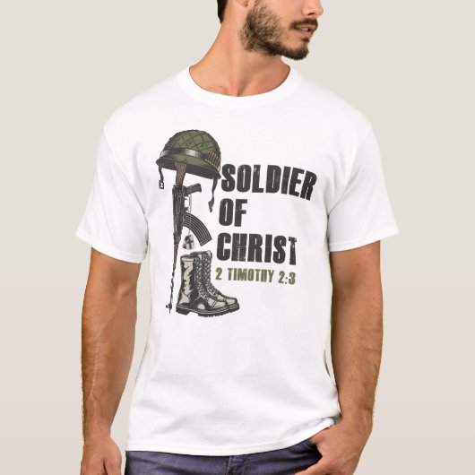Soldaat van Jezus Christus Christelijk Legergeloof T-shirt (Voorkant)