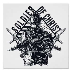 Soldaat van Jezus Christus - Christelijk Vertrouw Perfect Poster