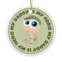 Soldier Baby papa is mijn Hero Ornament Gift