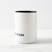 SOLDIER TEARS Coffee Mok (Center)