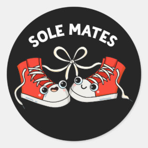 Sole Mates Funny Shoe Pun Dark BG Ronde Sticker