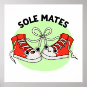Sole Mates Funny Shoe Pun Poster (Voorkant)