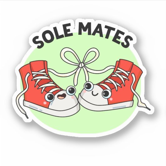 Sole Mates Funny Shoe Pun Sticker (Voorkant)