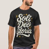 Soli Deo Gloria Reformed Christian Theology Design T-shirt (Voorkant)