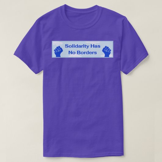 Solidariteit heeft geen grenzen t-shirt (Design voorkant)