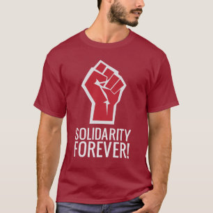 Solidariteit voor altijd! t-shirt