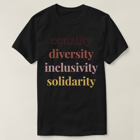 Solidariteitstest voor gelijkheidsdiversiteit t-shirt (Design voorkant)