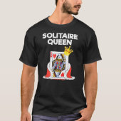Solitaire - Queen-Card Game T-shirt (Voorkant)