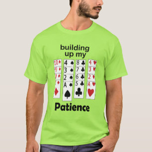Solitaire Spel Mijn Geduld Opbouwen Grappige Gamer T-shirt