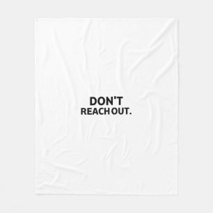 Solitary Recovery   Don't Reach Out Fleece Deken