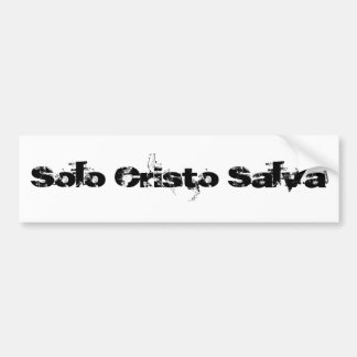 Solo Cristo Salva Bumpersticker