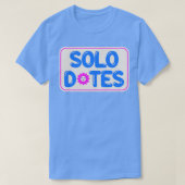 Solo Dates Self Love T-shirt (Design voorkant)