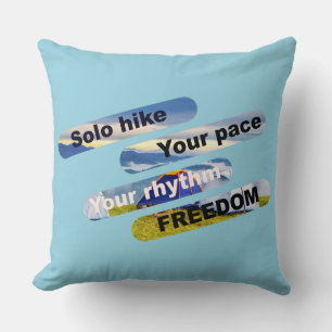 Solo hike, je tempo, je ritme, je vrijheid. kussen