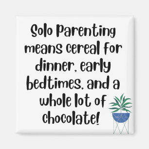 Solo Ouderschap betekent... Magnet
